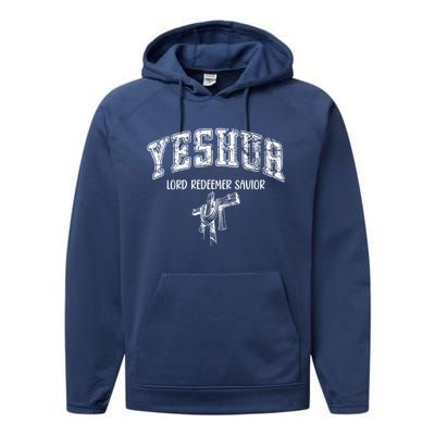 Yeshua Lord Redeemer Savior Christian Faith Savior Gift Performance Fleece Hoodie