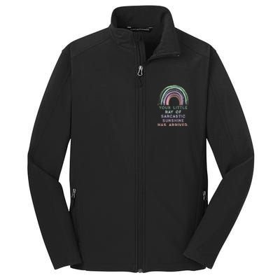 Your Little Ray Of Sarcastic Sunshine Has Arrived Rainbow Core Soft Shell Jacket