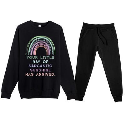 Your Little Ray Of Sarcastic Sunshine Has Arrived Rainbow Premium Crewneck Sweatsuit Set