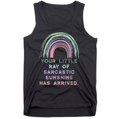 Your Little Ray Of Sarcastic Sunshine Has Arrived Rainbow Tank Top