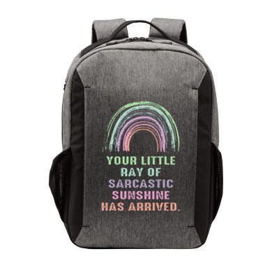 Your Little Ray Of Sarcastic Sunshine Has Arrived Rainbow  Vector Backpack