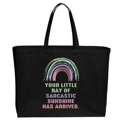 Your Little Ray Of Sarcastic Sunshine Has Arrived Rainbow  Cotton Canvas Jumbo Tote