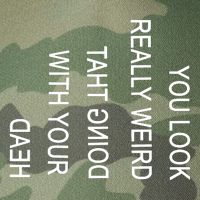 You Look Really Weird Doing That With Your Head Funny Text Legacy Tie Dye Trucker Hat