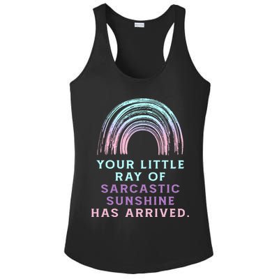 Your Little Ray Of Sarcastic Sunshine Has Arrived Ladies PosiCharge Competitor Racerback Tank