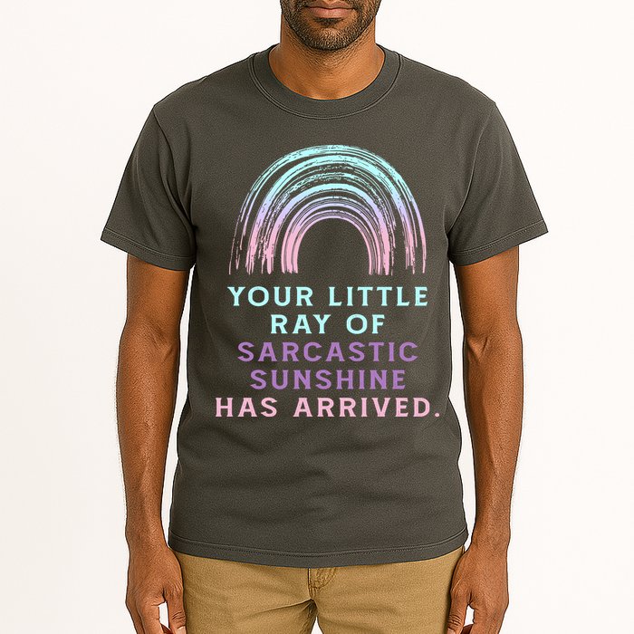 Your Little Ray Of Sarcastic Sunshine Has Arrived Tall T-Shirt