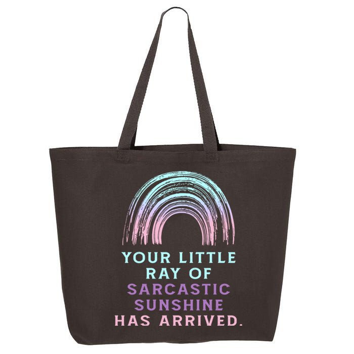 Your Little Ray Of Sarcastic Sunshine Has Arrived 25L Jumbo Tote