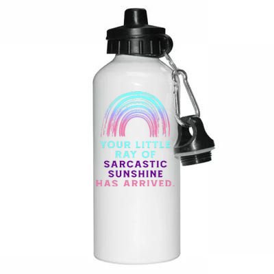 Your Little Ray Of Sarcastic Sunshine Has Arrived Aluminum Water Bottle 