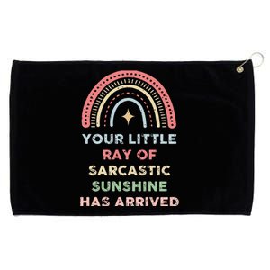 Your Little Ray Of Sarcastic Sunshine Has Arrived Rainbow Grommeted Golf Towel