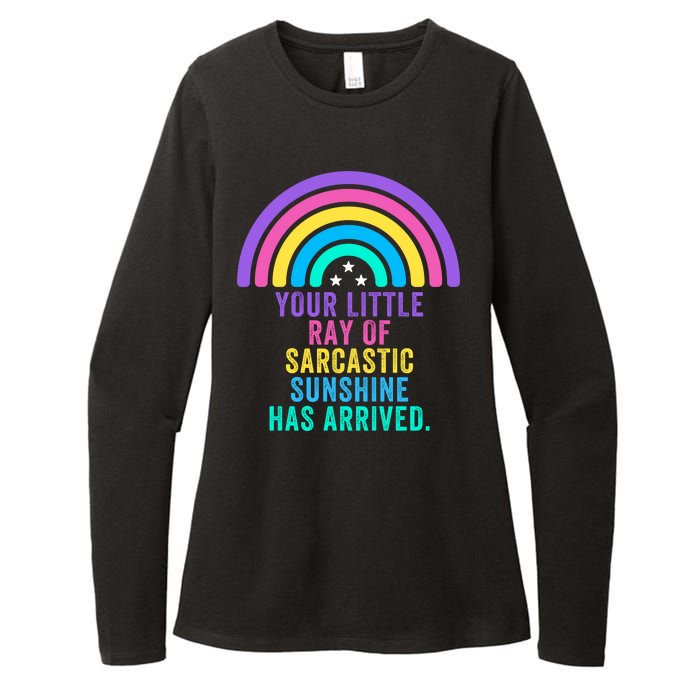 Your Little Ray Of Sarcastic Sunshine Has Arrived Spread Rays Of Laughter Womens CVC Long Sleeve Shirt