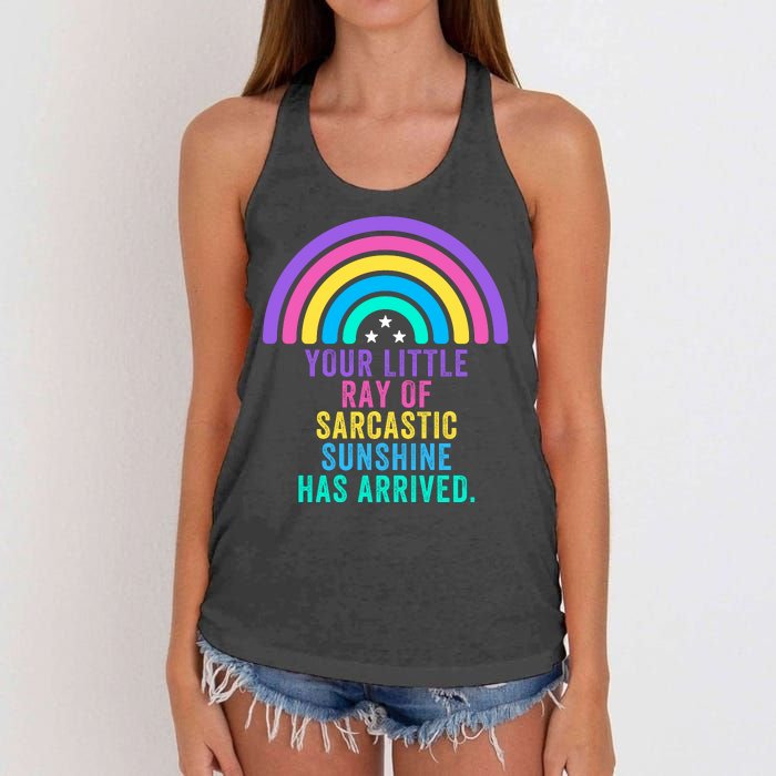 Your Little Ray Of Sarcastic Sunshine Has Arrived Spread Rays Of Laughter Women's Knotted Racerback Tank