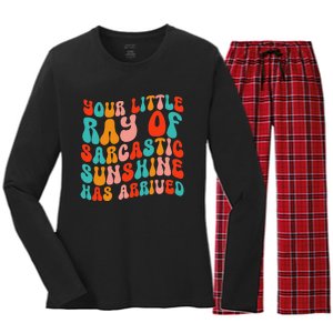 Your Little Ray Of Sarcastic Sunshine Has Arrived Women's Long Sleeve Flannel Pajama Set 