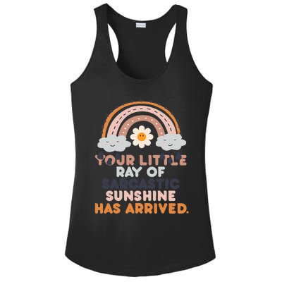 Your Little Ray Of Sarcastic Sunshine Has Arrived Ladies PosiCharge Competitor Racerback Tank