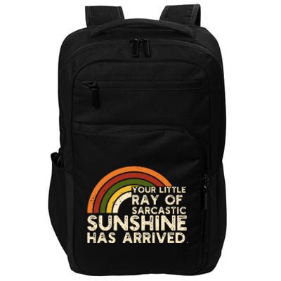 Your Little Ray Of Sarcastic Sunshine Has Arrived Impact Tech Backpack