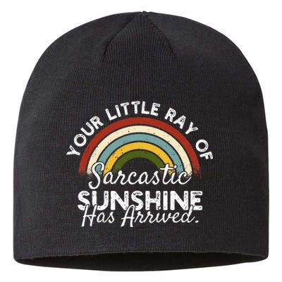 Your Little Ray Of Sarcastic Sunshine Has Arrived Sustainable Beanie