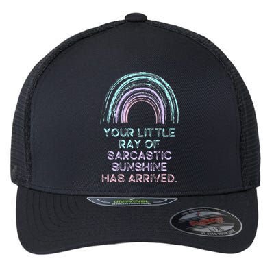 Your Little Ray Of Sarcastic Sunshine Has Arrived Flexfit Unipanel Trucker Cap