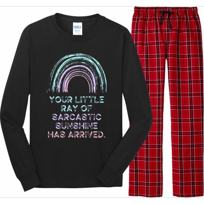 Your Little Ray Of Sarcastic Sunshine Has Arrived Long Sleeve Pajama Set