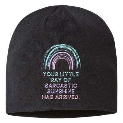 Your Little Ray Of Sarcastic Sunshine Has Arrived Sustainable Beanie