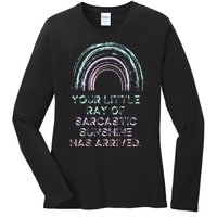 Your Little Ray Of Sarcastic Sunshine Has Arrived Ladies Long Sleeve Shirt