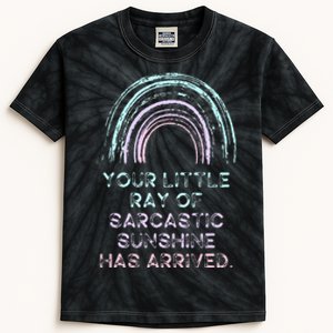 Your Little Ray Of Sarcastic Sunshine Has Arrived Kids Tie-Dye T-Shirt