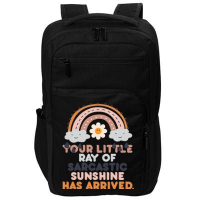 Your Little Ray Of Sarcastic Sunshine Has Arrived Impact Tech Backpack