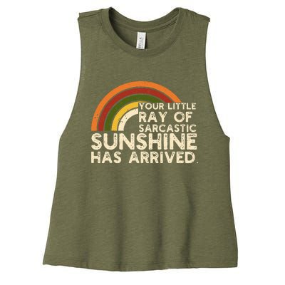 Your Little Ray Of Sarcastic Sunshine Has Arrived Women's Racerback Cropped Tank