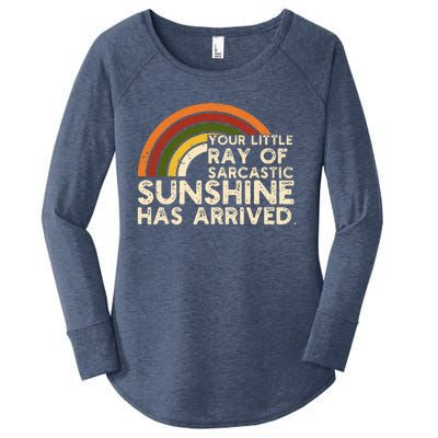 Your Little Ray Of Sarcastic Sunshine Has Arrived Women's Perfect Tri Tunic Long Sleeve Shirt