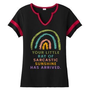 Your Little Ray Of Sarcastic Sunshine Has Arrived Rainbow Funny Ladies Halftime Notch Neck Tee