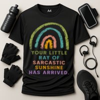 Your Little Ray Of Sarcastic Sunshine Has Arrived Rainbow Funny Cooling Performance Crew T-Shirt