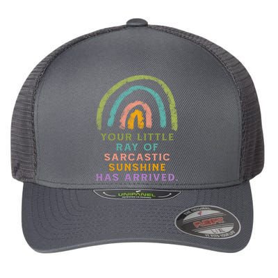 Your Little Ray Of Sarcastic Sunshine Has Arrived Rainbow Funny Flexfit Unipanel Trucker Cap