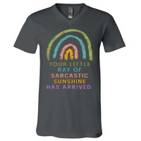 Your Little Ray Of Sarcastic Sunshine Has Arrived Rainbow Funny V-Neck T-Shirt