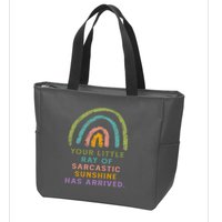 Your Little Ray Of Sarcastic Sunshine Has Arrived Rainbow Funny Zip Tote Bag