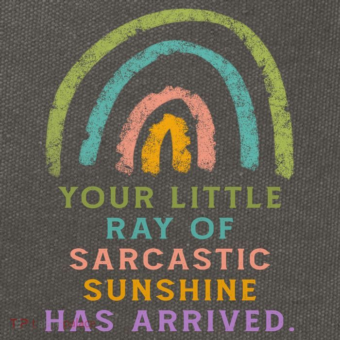 Your Little Ray Of Sarcastic Sunshine Has Arrived Rainbow Funny Cotton Canvas Backpack