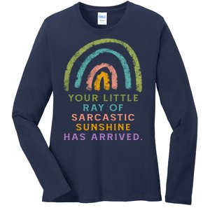 Your Little Ray Of Sarcastic Sunshine Has Arrived Rainbow Funny Ladies Long Sleeve Shirt