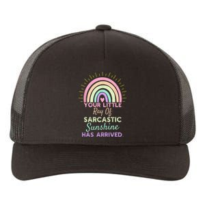 Your Little Ray Of Sarcastic Sunshine Has Arrived Sarcastic Yupoong Adult 5-Panel Trucker Hat