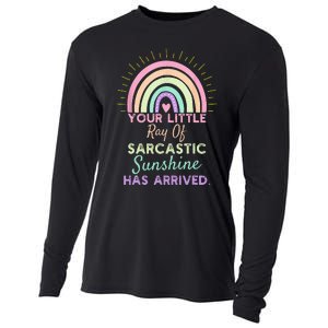 Your Little Ray Of Sarcastic Sunshine Has Arrived Sarcastic Cooling Performance Long Sleeve Crew