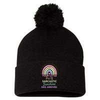 Your Little Ray Of Sarcastic Sunshine Has Arrived Sarcastic Pom Pom 12in Knit Beanie