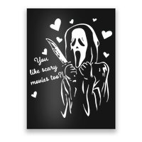You Like Scary Movies Too Poster