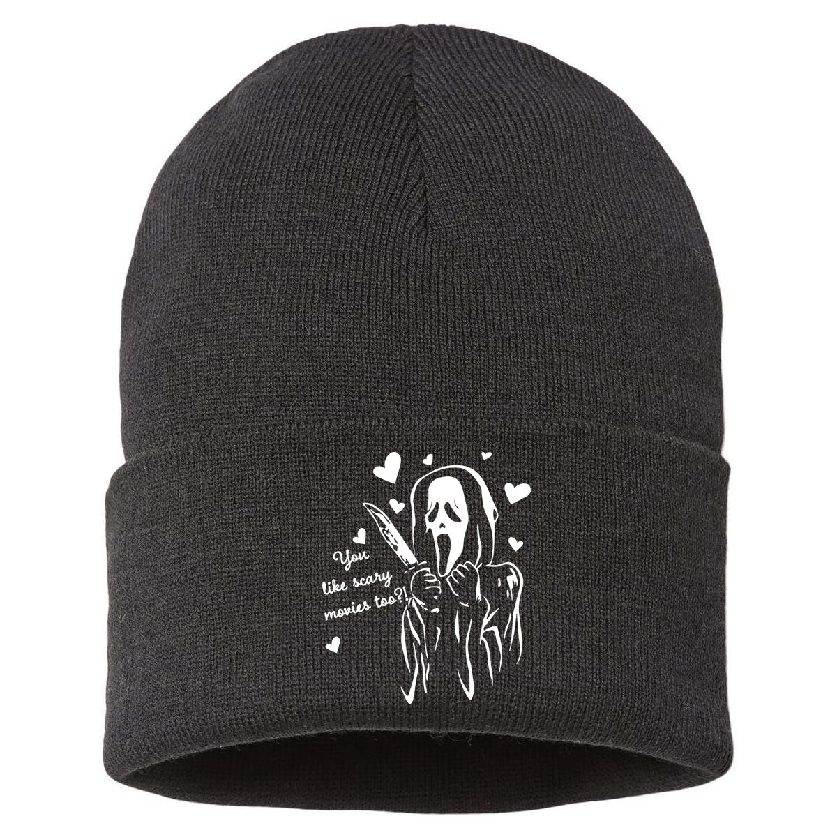 You Like Scary Movies Too Sustainable Knit Beanie