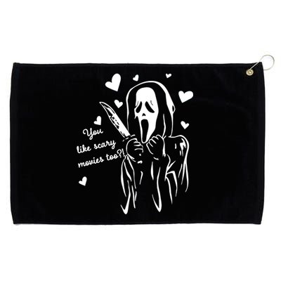 You Like Scary Movies Too Grommeted Golf Towel