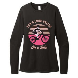 Youd Look Sexier On A Bike Womens CVC Long Sleeve Shirt