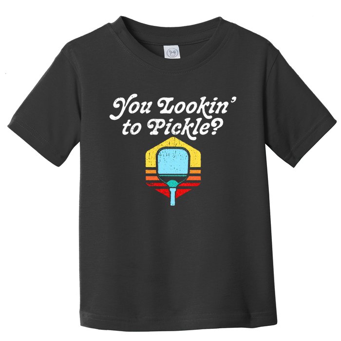 You Lookin To Pickle Pickleball Retro 80s Toddler T-Shirt