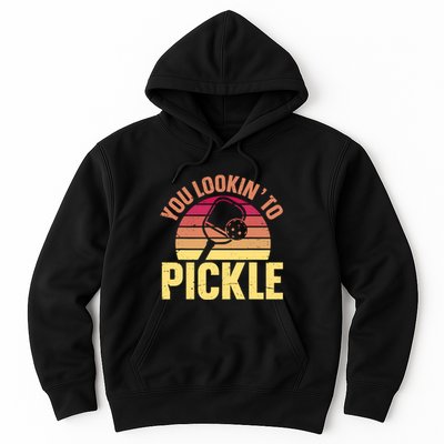 You Lookin To Pickle Funny Pickleball Lovers Hoodie
