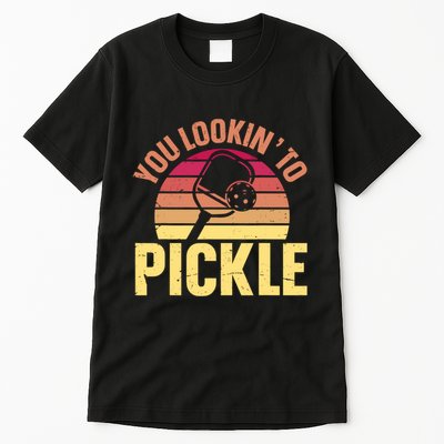 You Lookin To Pickle Funny Pickleball Lovers Tall T-Shirt