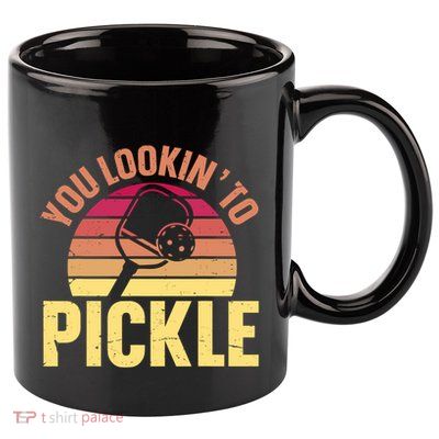 You Lookin To Pickle Funny Pickleball Lovers 11oz C Handle Ceramic Mug