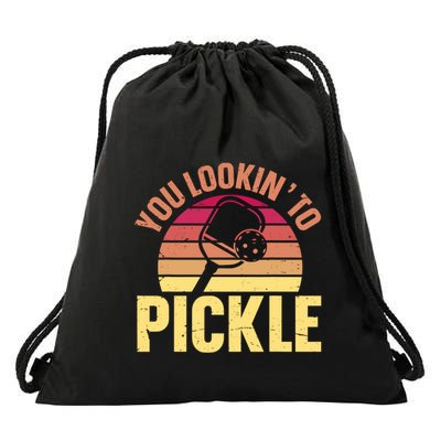 You Lookin To Pickle Funny Pickleball Lovers Drawstring Bag
