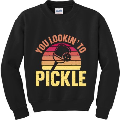 You Lookin To Pickle Funny Pickleball Lovers Kids Sweatshirt
