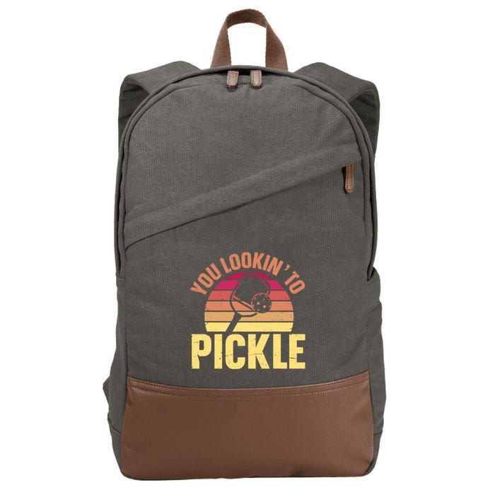 You Lookin To Pickle Funny Pickleball Lovers Cotton Canvas Backpack
