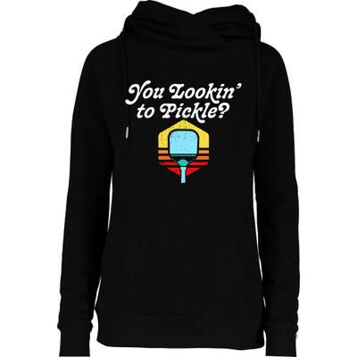 You Lookin To Pickle Pickleball Womens Funnel Neck Pullover Hood