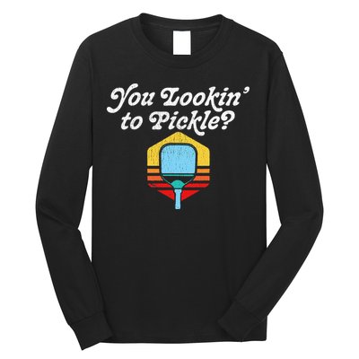 You Lookin To Pickle Pickleball Retro 80s Long Sleeve Shirt