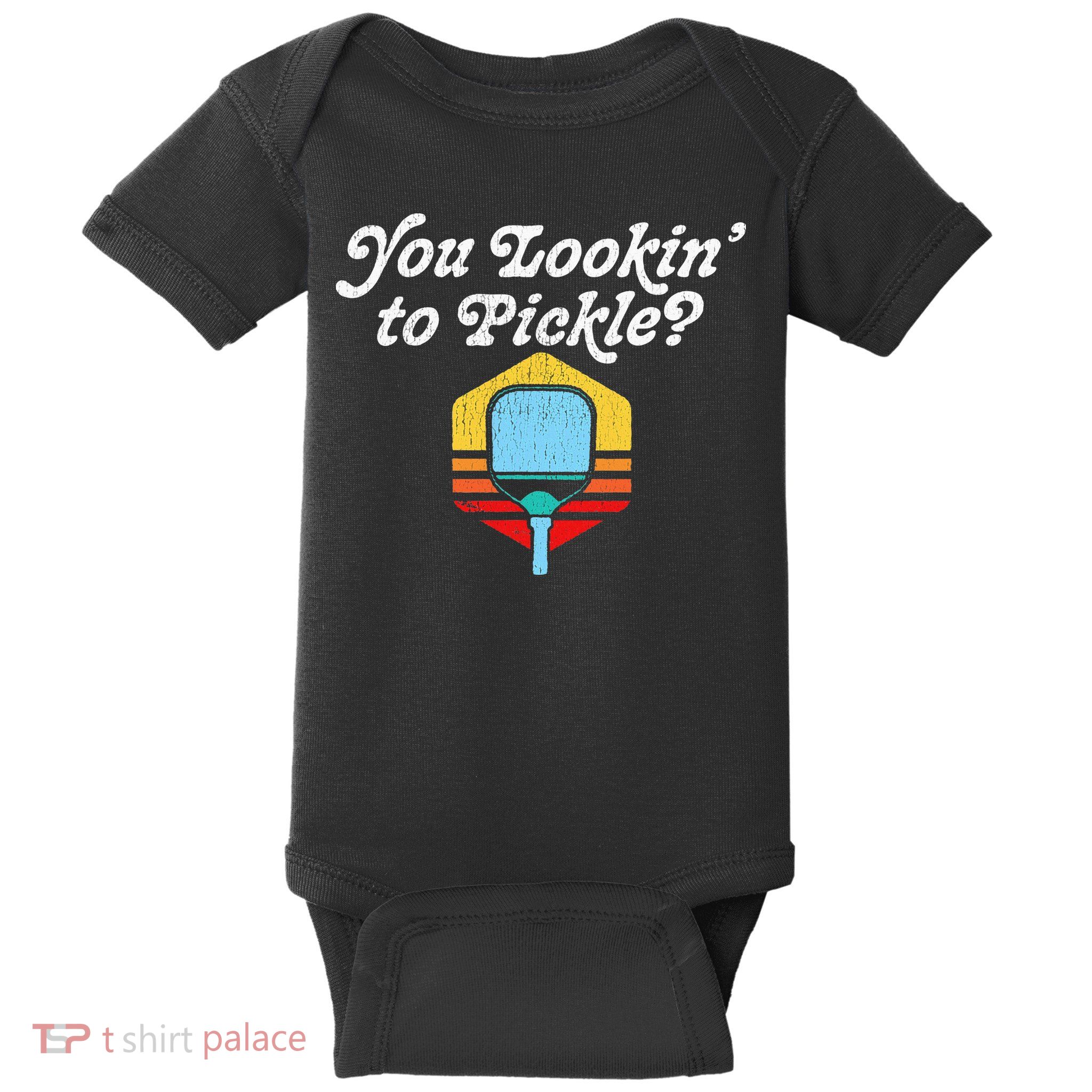 You Lookin To Pickle Pickleball Retro 80s Baby Bodysuit